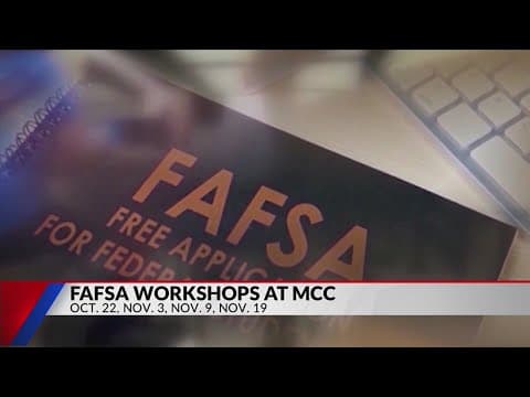 MCC workshops can assist with federal student aid